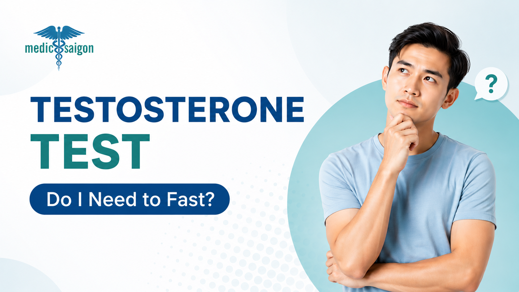 Does a Testosterone Test Require Fasting