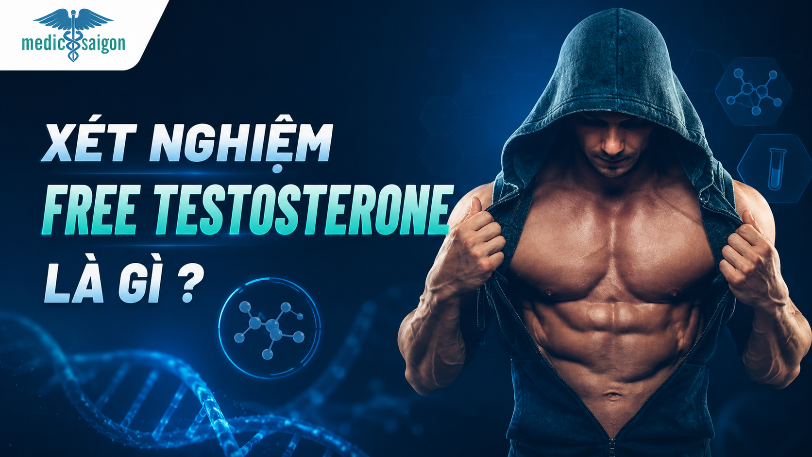 Xét nghiệm Free Testosterone là gì