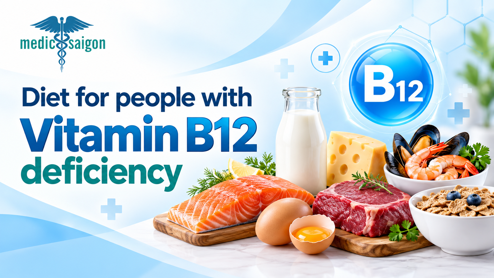 Diet for people with Vitamin B12 deficiency