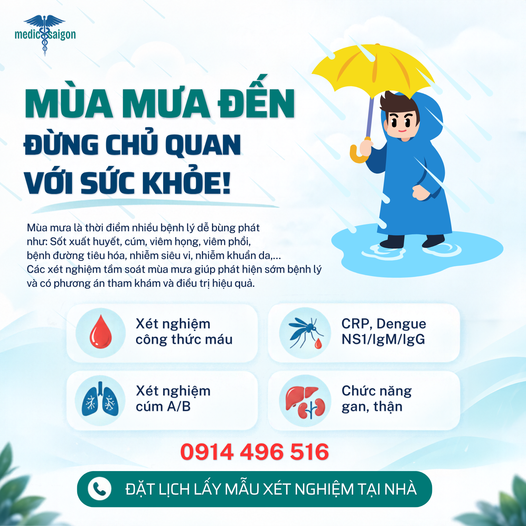 Mùa mưa đến xét nghiệm tầm soát trong mùa mưa