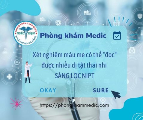 Sàng lọc nipt - Phòng khám Medic